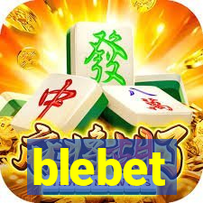 blebet