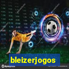 bleizerjogos