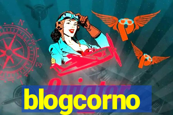 blogcorno