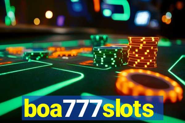 boa777slots