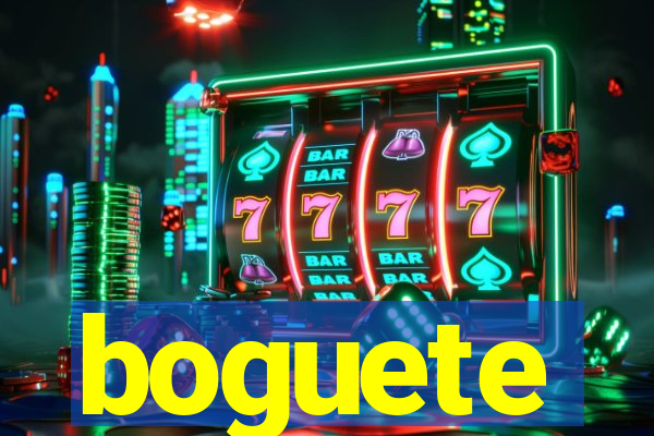 boguete