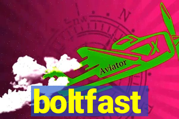 boltfast