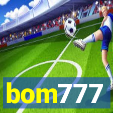 bom777