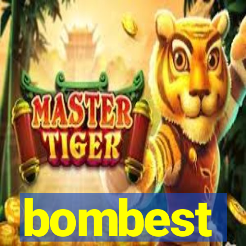 bombest