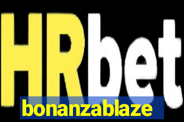 bonanzablaze