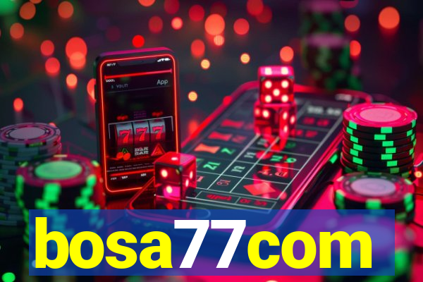 bosa77com