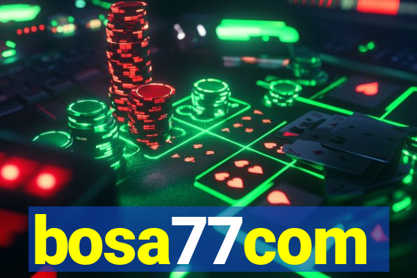 bosa77com