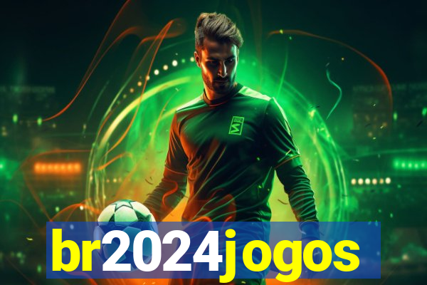 br2024jogos