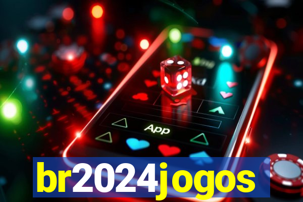 br2024jogos