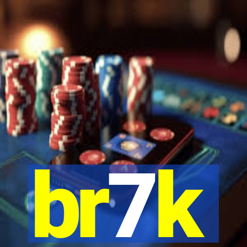 br7k