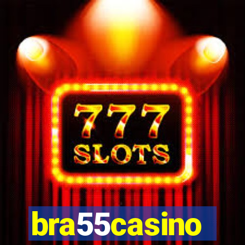 bra55casino