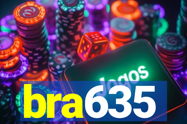 bra635