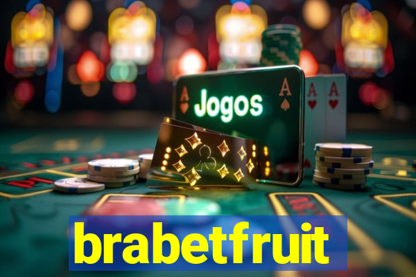 brabetfruit