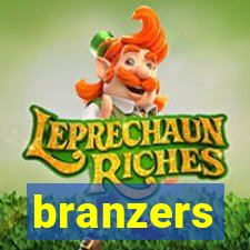 branzers