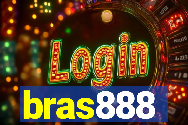 bras888