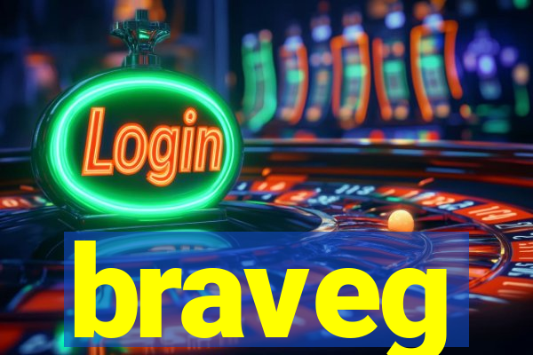 braveg