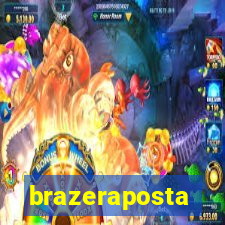 brazeraposta