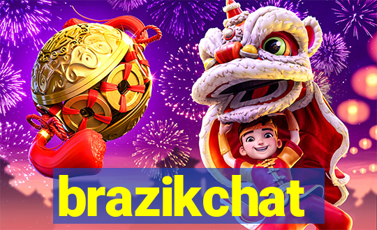 brazikchat