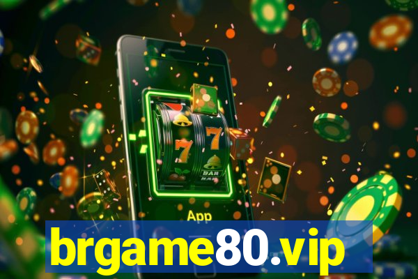 brgame80.vip