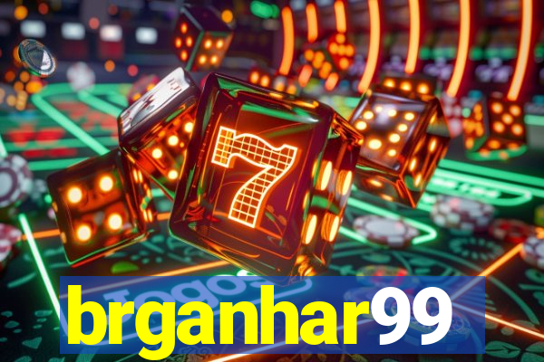 brganhar99