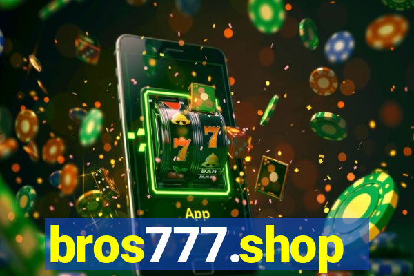 bros777.shop