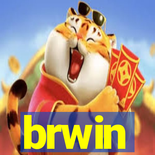 brwin