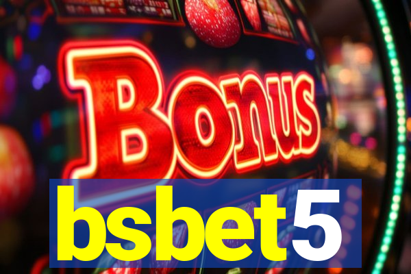 bsbet5