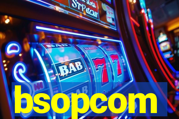 bsopcom