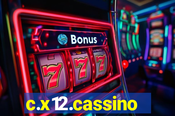 c.x12.cassino