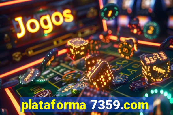 plataforma 7359.com