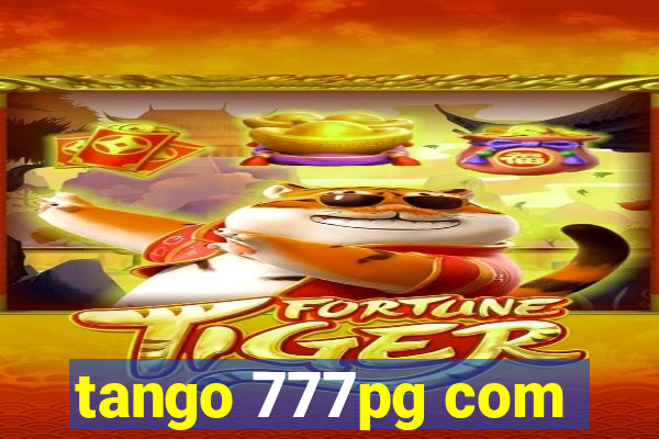 tango 777pg com