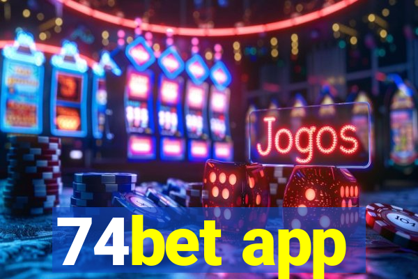 74bet app