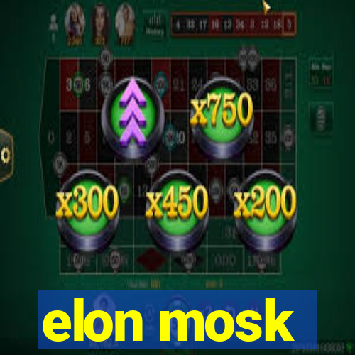 elon mosk