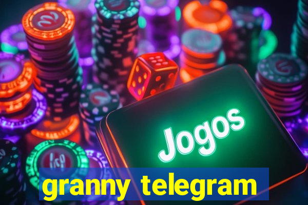 granny telegram