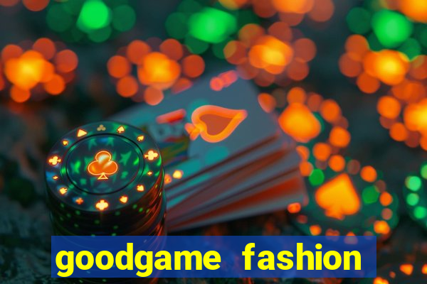 goodgame fashion click jogos