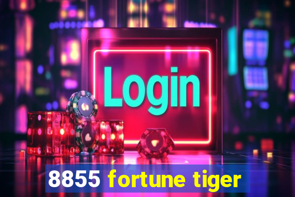 8855 fortune tiger