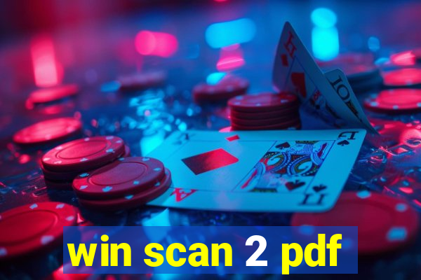 win scan 2 pdf