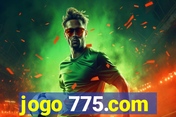 jogo 775.com