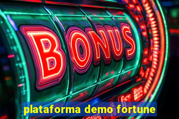 plataforma demo fortune