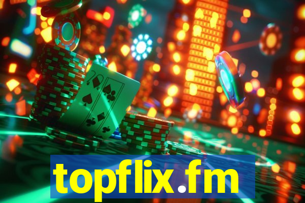 topflix.fm