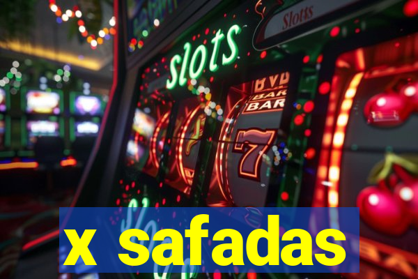 x safadas