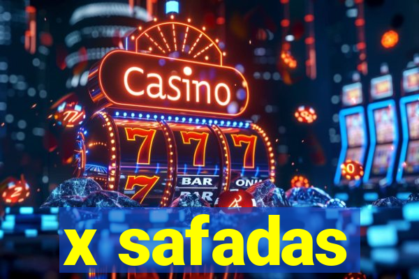 x safadas