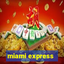 miami express