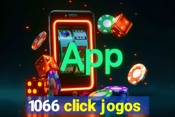 1066 click jogos