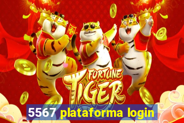 5567 plataforma login