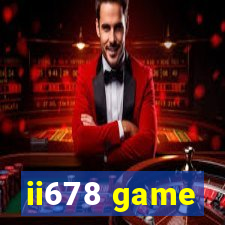 ii678 game