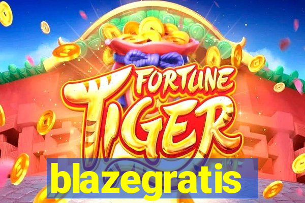 blazegratis