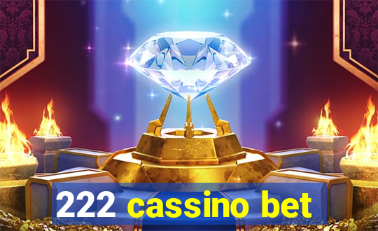 222 cassino bet