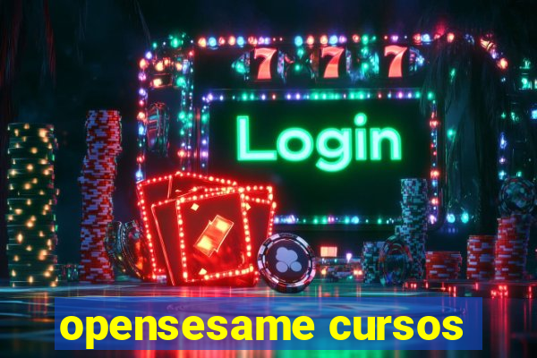 opensesame cursos