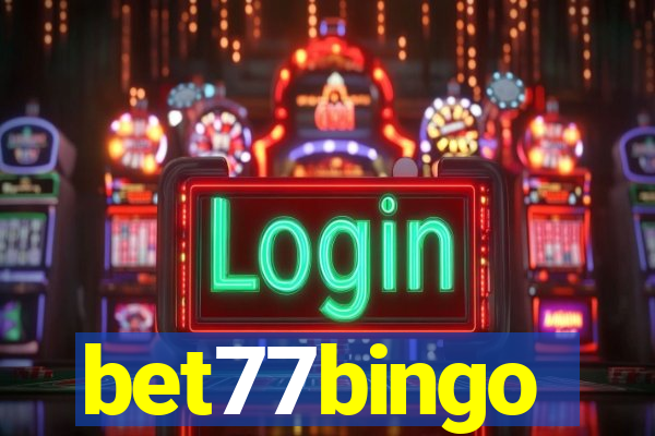 bet77bingo